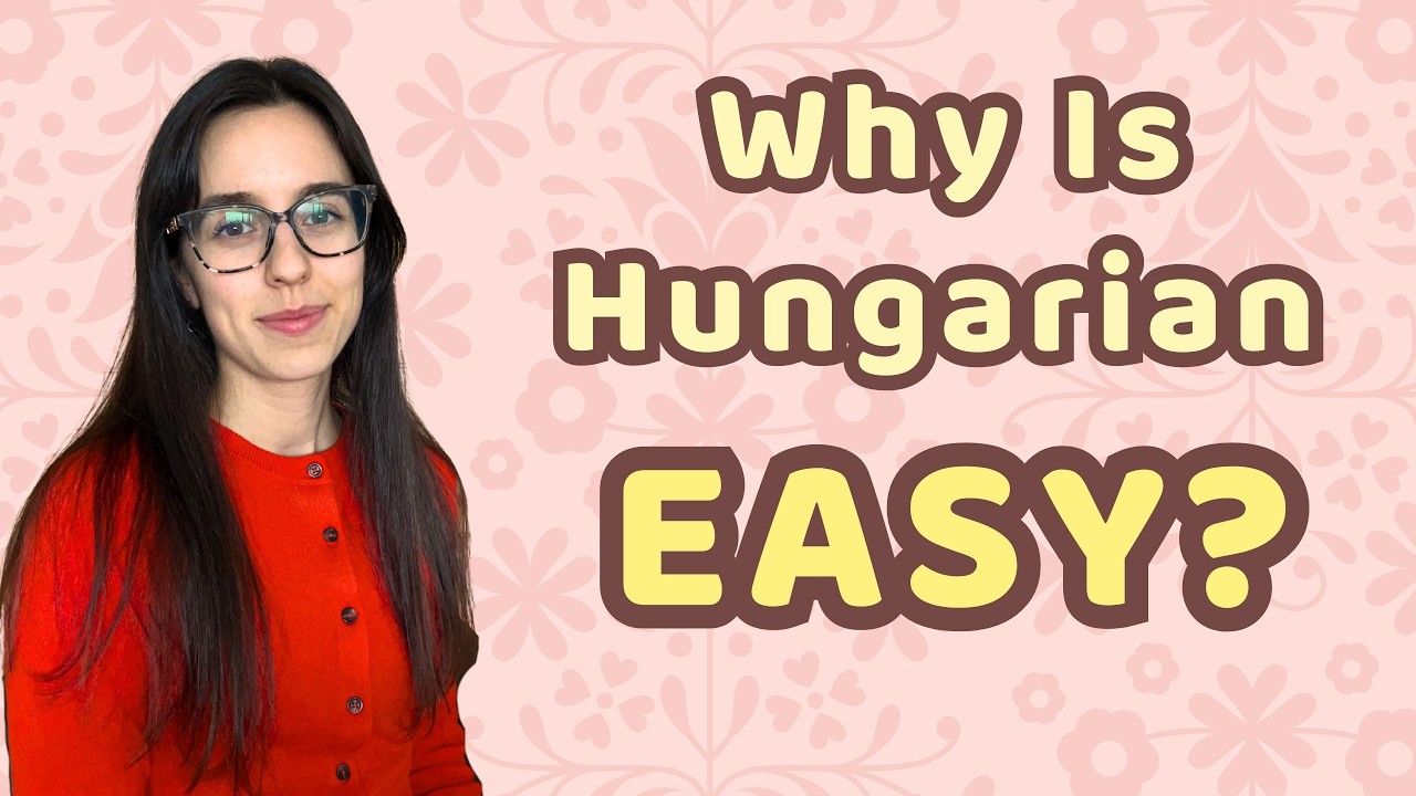 5 EASY Aspects of Hungarian