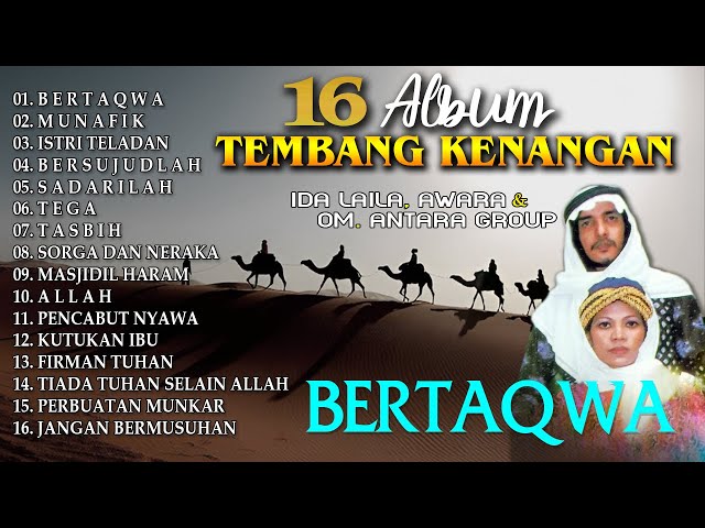 16 Album Tembang Kenangan Ida Laila, AWARA Dan OM AWARA Group - Bertaqwa class=