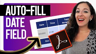 How to Insert Date Field In Adobe Acrobat That AUTOMATICALLY Fills Out With Current Date!