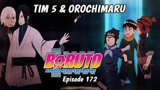 Boruto Episode 172 | TIM 5 dan OROCHIMARU | Subtitel Indonesia