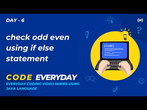 Code to check even & odd numbers using if-else in Java| Day 6 - Code Everyday