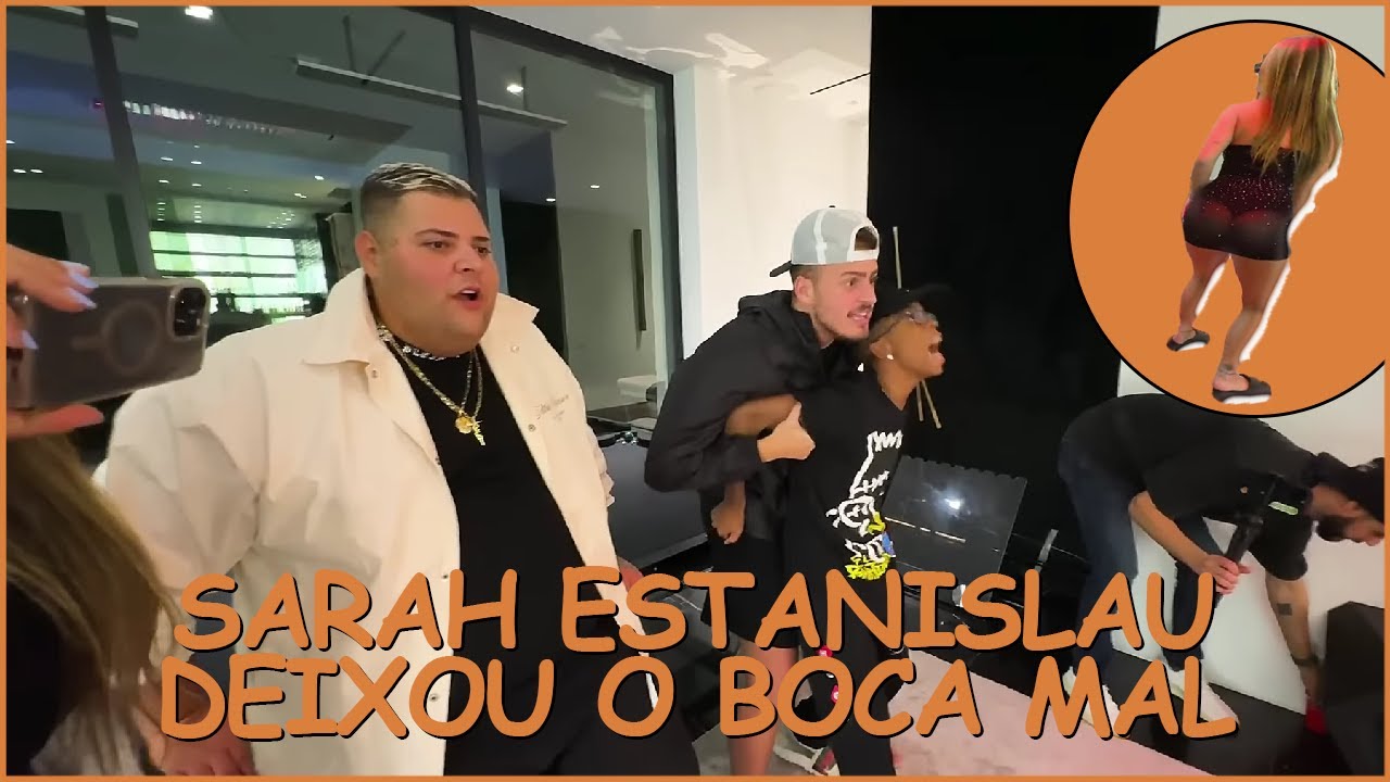 Sarah Estanislau FEZ ISSO PARA O BOCA DE 09 E ELE NÃO AGUENTOU!! - YouTube