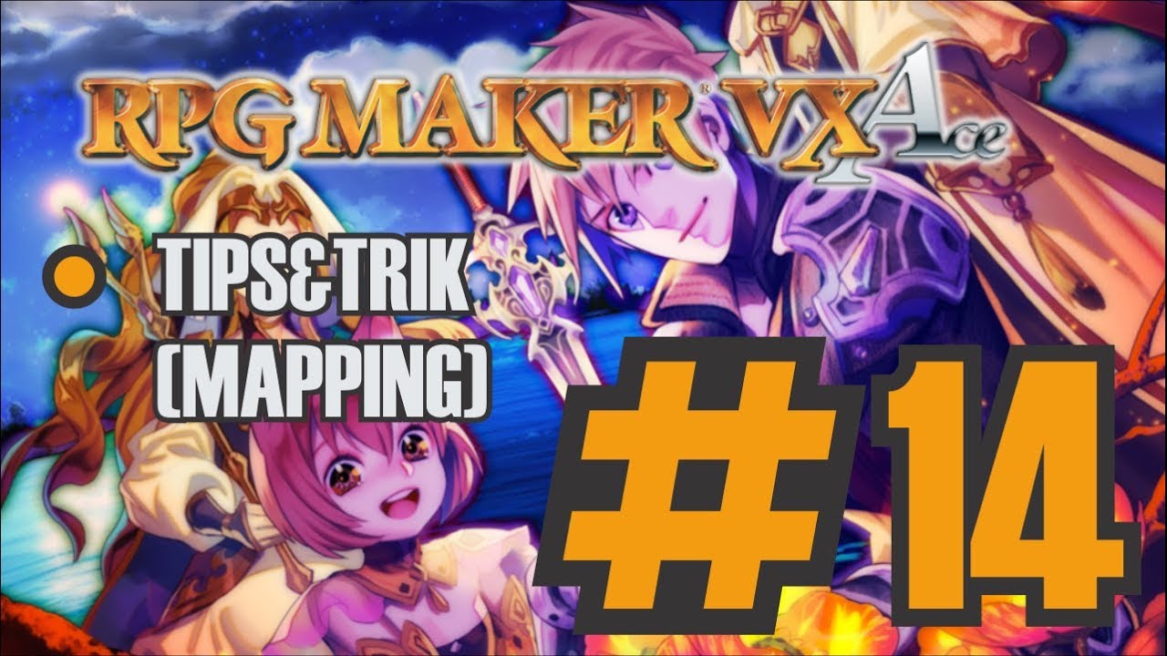Tutorial RPG Maker VX Ace Eps 14 - Tips dan Trik (Pembuatan Map dan ...
