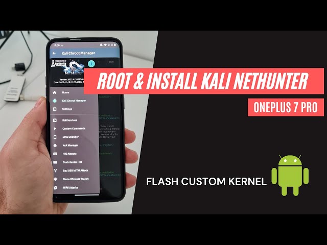 How to root OnePlus 7 Pro and install Kali NetHunter with custom kernel class=
