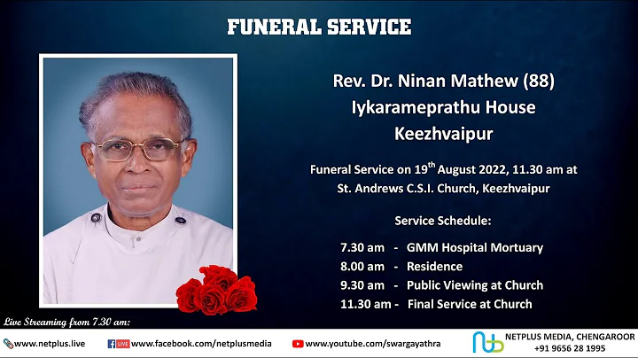 Funeral Service Live Streaming of Rev. Dr. Ninan M...