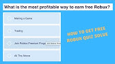 I Tried A Secret Free Robux Quiz It Worked Youtube - proprofs roblox robux