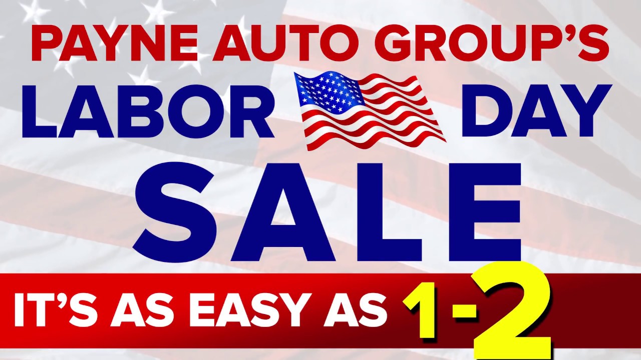 Labor Day Sale at Payne is Easy as 123 Payne Auto Group Rio