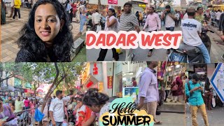 Dadar summer collection..dadar west latest vlog.Ladies cloth Dadar