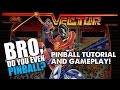 Vector pinball (Bally, 1981) 12/29/16 "Bro, do you even pinball?"