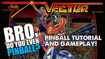 Vector pinball (Bally, 1981) 12/29/16 "Bro, do you even pinball?"