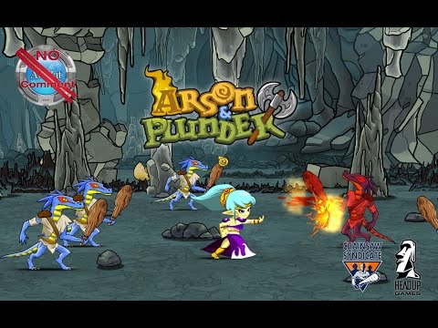 Arson & Plunder Unleashed Gameplay no commentary