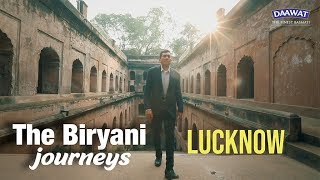 The Biryani Journey of Lucknow | Sanjeev Kapoor Khazana