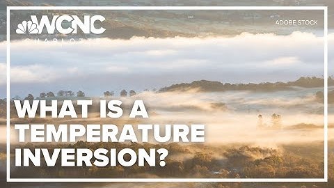 What is a temperature inversion? | Brad Panovich explains