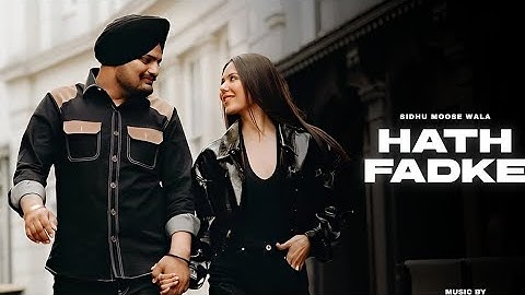 Hath Fadke - Sidhu Moose Wala (Official Mix Video) Daljeet Chahal | SREVERB