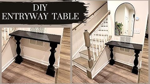 HOW TO MAKE A ENTRYWAY TABLE |  DIY CONSOLE TABLE