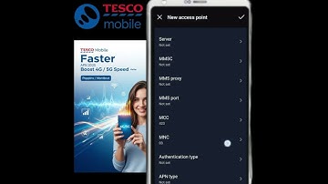 Tesco Mobile 4G/5G Internet Settings UK