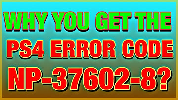 PS4 ERROR NP-37602-8?