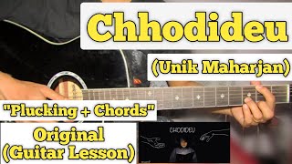Chhodideu Unik Maharjan Guitar Lesson Plucking amp Chords Capo 3
