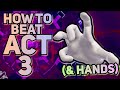 HOW TO BEAT ACT 3 &amp; HAND BOSSES - Tower Defense Simulator