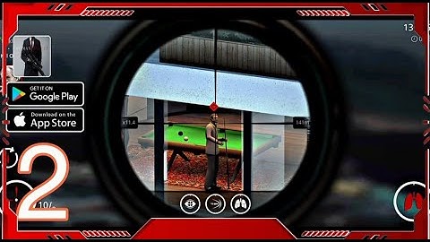 Hitman Sniper - Gameplay Walkthrough Part 2 - chapter 1 ( Android, iOS )