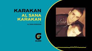 Karakan - Al Sana Karakan (Al Sana Karakan) Resimi