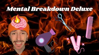 Der Alljährliche Mental Breakdown Tag