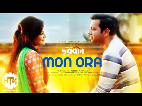 Mon Ora | Durbeen (Short Film) | Raz Dee | Tahsan | Nadia | Vicky Zahed | Tahsin Rakib