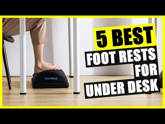 TOP 5: Best Foot Rest for Under Desk 2023  for Office, Work, Gaming,  Computer 