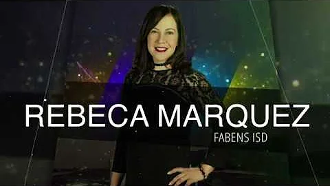 Rebeca Marquez, Fabens ISD Elementary Teacher of t...
