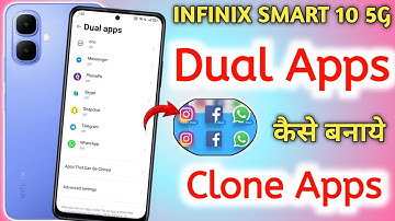Infinix smart 10 dual app setting | How to create dual apps in infinix smart 10 | Infinix smart 10