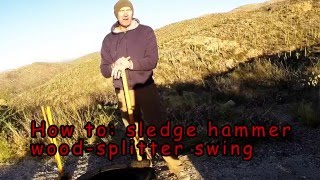 sledge hammer swing wood splitter How to swing a sledge hammer to pound on a tire. The movement mimics splitting wood with an axe or busting up concrete with a ...