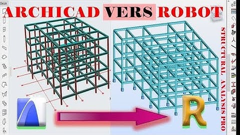 Tuto archicad : importer vos projets ARCHICAD vers ROBOT rapidement