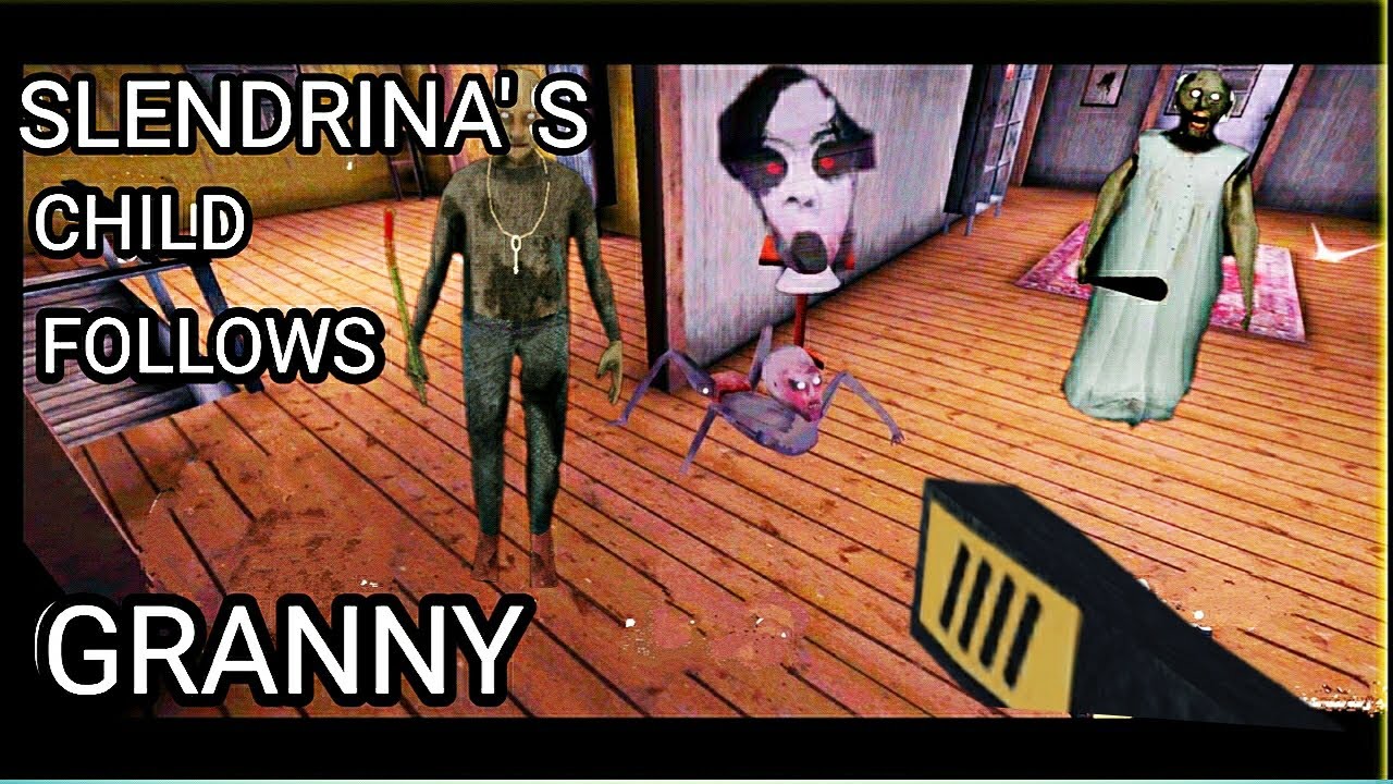 Slendrina s Child Follows Granny Every Where In Granny Chepter Two slendrina-s-child-follows-granny-every-where-in-granny-chepter-two