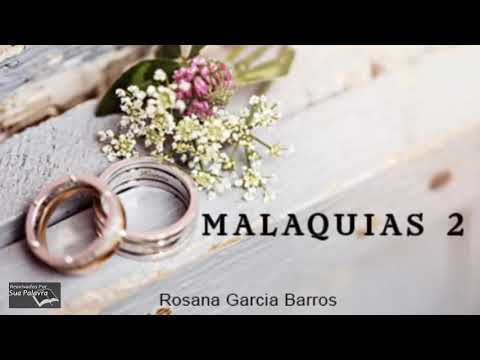 Malaquias 02 - Reavivadospsp - Rosana Garcia Barros