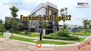 Enchante BSD Tipe 12 full tour