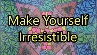 Abraham Hicks - Make Yourself Irresistible