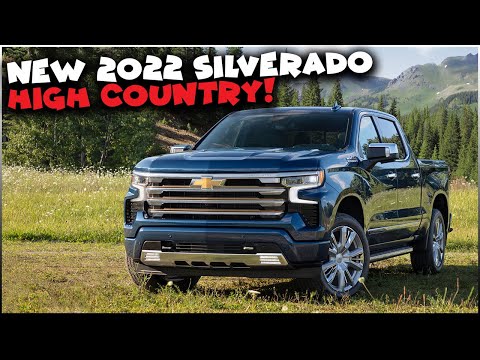 New 2022 Silverado High Country - Best Truck Interior For 2022?
