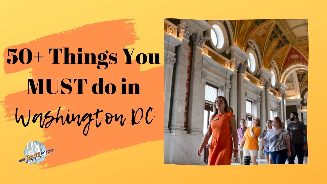 50 Things To Do In Washington Dc For Tourists And Visitors Dc