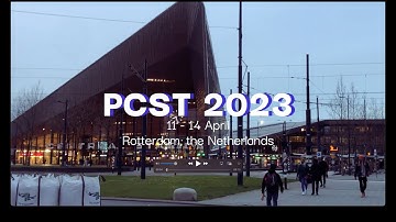 Impressions of PCST2023 held in Rotterdam from 11-14 April 2023