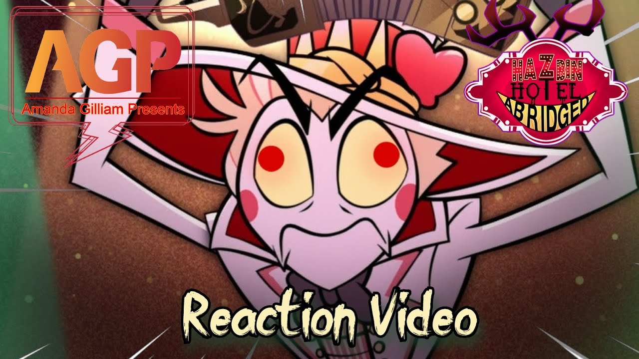 Hazbin Hotel Abridged Series (Tomotasauce) Reaction Part 17 (Lucifer's Jealousy)