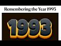 Erinnerungen An Das Jahr 1993