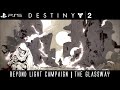 Destiny 2 | Beyond Light | #8 | The Glassway | PS5