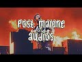 POST MALONE EDITING AUDIOS