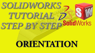 TO CHANGE THE ORIENTATION OF THE SKETCH IN SOLIDWORKS