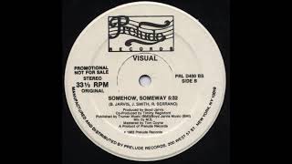 Famous Visual - Somehow, Someway Wealth