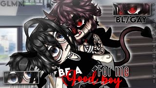 𝔹𝕖 𝕒 𝒢𝑜𝑜𝒹 𝐵𝑜𝓎 𝔽𝕠𝕣 𝕞𝕖~..|•| BL\/GAY |•| GCMM |•| GLMM |•| Original |•| Gacha Club Mini Movie