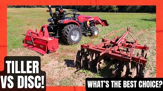 WATCH before buying! Tractor tiller VS disc! What