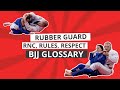 RUBBER GUARD, RNC, RESPECT THE RULES | БУКВА R | BJJ GLOSSARY