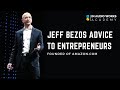 Advice To Entrepreneurs - Jeff Bezos (Founder of Aamzon.com)