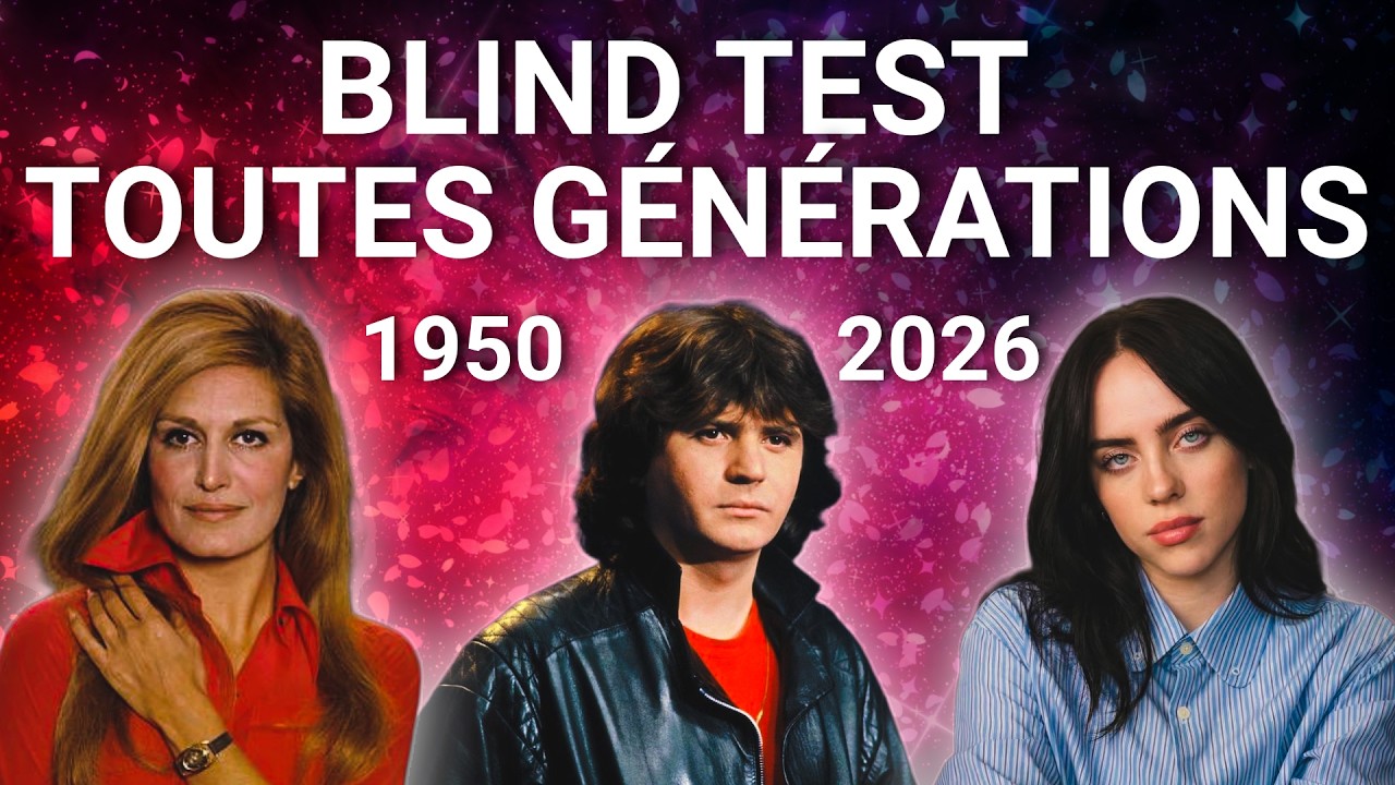 BLIND TEST TOUTES GÉNÉRATIONS (80 extraits) 